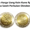 Inilah Harga Uang Koin Kuno Rp1000 Kelapa Sawit Perbulan Oktober 2023