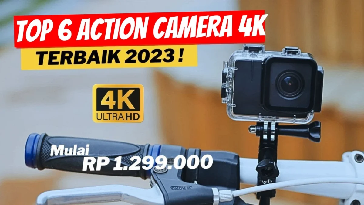 Murah Tapi Berkualitas! 6 Rekomendasi Action Camera 4K Terbaik 2023