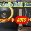 Rekomendasi Paket Murah Audio Mobil Di Bawah 1 Juta Rupiah Auto Horeg!