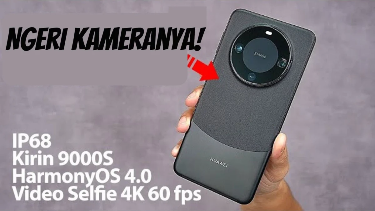 Ngeri Kameranya! HP HUAWEI Mate 60 Pro, Selfie 4K 60fps yang Smooth Parah