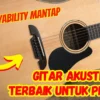 5 Rekomendasi Gitar Akustik Terbaik Untuk Pemula! Suara Bagus, Playability Mantap