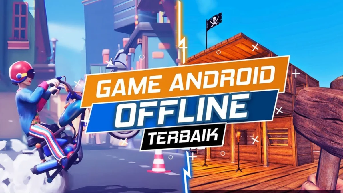 5 Game Android Terbaik Offline untuk Waktu Libur Terbaru!